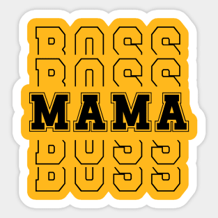 Mama boss Sticker